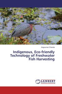 Produktbild: Indigenous, Eco-friendly Technology of Freshwater Fish Harvesting