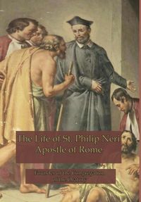 Produktbild: The Life of St. Philip Neri
