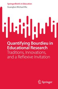 Produktbild: Quantifying Bourdieu in Educational Research
