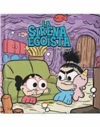 Produktbild: La sirena ego&iacute;sta