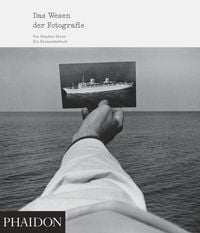 Produktbild: Das Wesen der Fotografie
