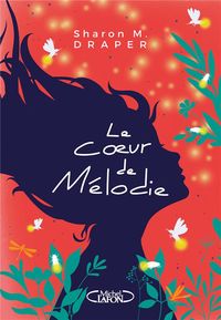 Produktbild: Le coeur de M&eacute;lodie