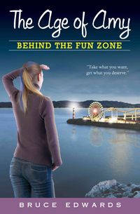 Produktbild: Age Of Amy Behind The Fun Zone