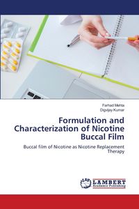 Produktbild: Formulation and Characterization of Nicotine Buccal Film
