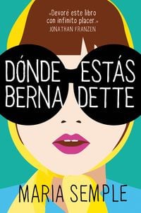 Produktbild: D&oacute;nde Est&aacute;s, Bernadette / Where'd You Go, Bernardette