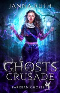 Produktbild: Ghosts of the Crusade