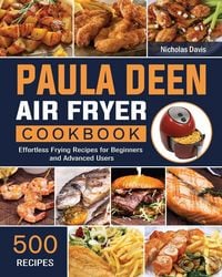 Produktbild: Paula Deen Air Fryer Cookbook