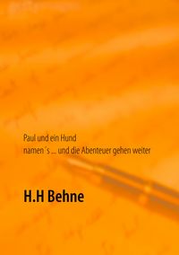 Produktbild: Paul und ein Hund namen's ... und die Abenteuer gehen weiter
