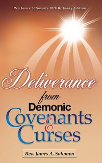 Produktbild: Deliverance From Demonic Covenants And Curses