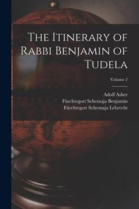 Produktbild: The Itinerary of Rabbi Benjamin of Tudela; Volume 2