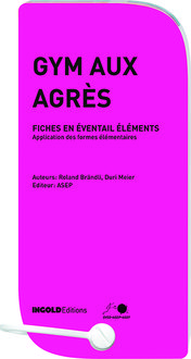 Produktbild: Gym aux agr&egrave;s - Fiches en &eacute;ventail &eacute;l&eacute;ments
