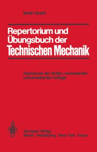 Produktbild: Repertorium und &Uuml;bungsbuch der Technischen Mechanik