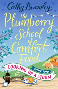 Produktbild: The Plumberry School of Comfort Food - Part Two