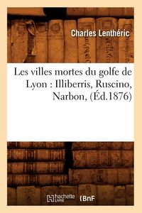 Produktbild: Les villes mortes du golfe de Lyon