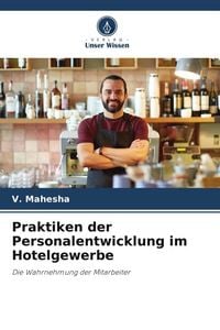 Produktbild: Praktiken der Personalentwicklung im Hotelgewerbe