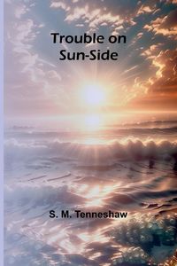 Produktbild: Trouble on Sun-side