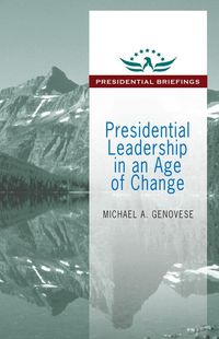 Produktbild: Presidential Leadership in an Age of Change