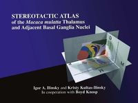 Produktbild: Stereotactic Atlas of the Macaca mulatta Thalamus and Adjacent Basal Ganglia Nuclei