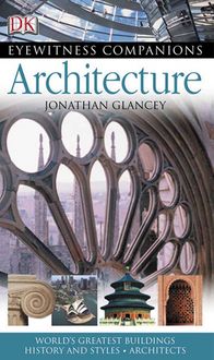 Produktbild: Architecture: World's Greatest Buildings, History and Styles, Architects