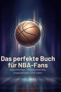 Produktbild: Das perfekte Buch f&uuml;r NBA-Fans
