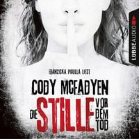 Produktbild: Die Stille vor dem Tod (Ungek&uuml;rzt) / Smoky Barrett Bd. 5