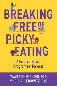 Produktbild: Breaking Free of Picky Eating
