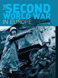 Produktbild: Mackenzie, S: The Second World War in Europe