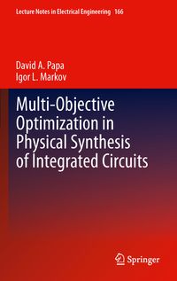 Produktbild: Multi-Objective Optimization in Physical Synthesis of Integrated Circuits