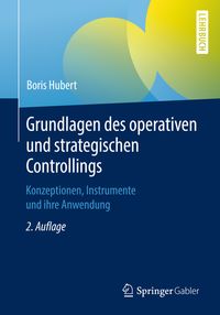 Bild vom Artikel Grundlagen des operativen und strategischen Controllings vom Autor Boris Hubert