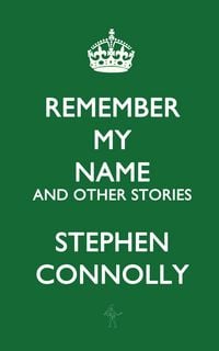 Produktbild: Remember My Name and Other Stories