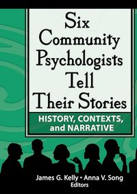 Produktbild: Six Community Psychologists Tell Their Stories