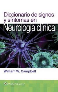 Produktbild: Campbell, W: Diccionario de signos y s&iacute;ntomas en neurolog&iacute;a