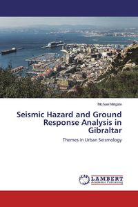 Produktbild: Seismic Hazard and Ground Response Analysis in Gibraltar