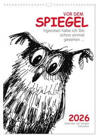 Produktbild: Vor dem Spiegel 2026 (Wandkalender 2026 DIN A3 hoch), CALVENDO Monatskalender