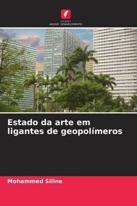 Produktbild: Estado da arte em ligantes de geopol&iacute;meros