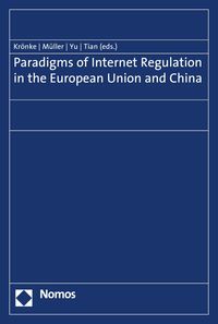 Produktbild: Paradigms of Internet Regulation in the European Union and China