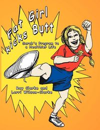 Produktbild: Fat Girl Kicks Butt;