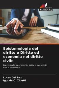 Produktbild: Epistemologia del diritto e Diritto ed economia nel diritto civile