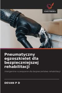 Produktbild: Pneumatyczny egzoszkielet dla bezpieczniejszej rehabilitacji