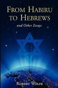 Produktbild: From Habiru to Hebrews and Other Essays