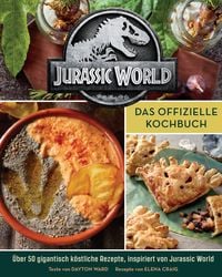 Bild vom Artikel Jurassic World: Das offizielle Kochbuch vom Autor 