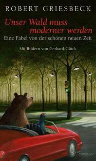 Produktbild: Unser Wald muss moderner werden