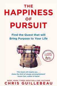 Produktbild: Guillebeau, C: Happiness of Pursuit