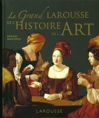 Produktbild: Le grand Larousse de l'histoire de l'art