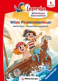 Produktbild Leserabe mit Mildenberger Silbenmethode - Wilde Piratenabenteuer