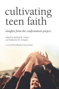 Produktbild: Cultivating Teen Faith