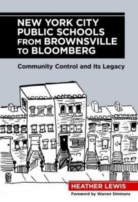 Produktbild: New York City Public Schools from Brownsville to Bloomberg