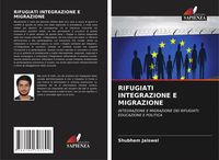 Produktbild: Rifugiati Integrazione E Migrazione