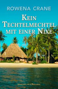 Produktbild: Kein Techtelmechtel mit einer Nixe