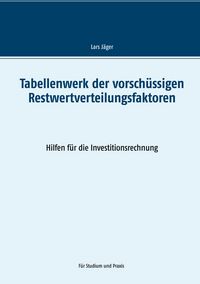 Produktbild: Tabellenwerk der vorsch&uuml;ssigen Restwertverteilungsfaktoren